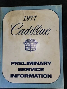 1977 Cadillac Preliminary Service Information Manual - Picture 1 of 1