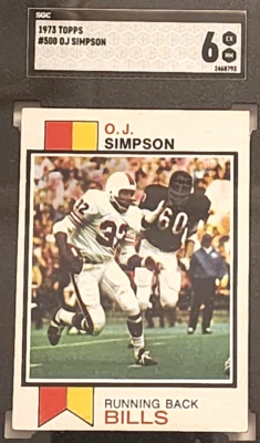 1973 TOPPS #500 O.J. SIMPSON SGC 6 EX NM HOF  793 - Image 1 of 3
