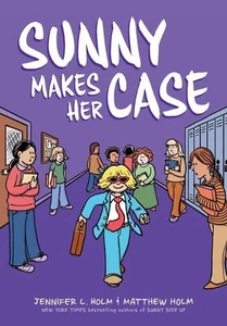 Sunny Makes Her Case: A Graphic Novel (Sunny #5) by Jennifer L. Holm Hardcover B - Bild 1 von 1