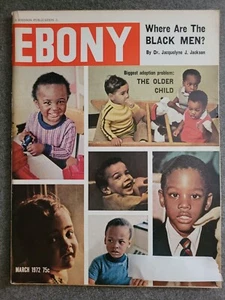 Vintage Large Ebony Magazine March 1972 Where Are The Black Men Adoption RARE - Picture 1 of 2