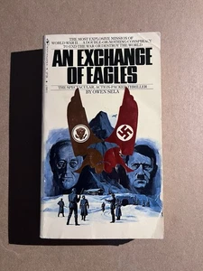 AN EXCHANGE OF EAGLES  by Owen Sela vintage 1978 Bantam paperback WWII THRILLER - Picture 1 of 3
