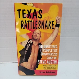 Texas Rattlesnake - Steve Austin - Ballantine Paperback 1st PRINT 2000 - WWF  - Picture 1 of 2