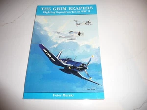 THE GRIM REAPERS: Fighting Squadron Ten in WWII-Peter Mersky-1986-Free Shipping - Picture 1 of 5