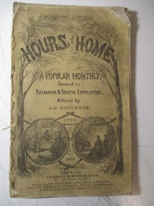 June 1865 HOURS AT HOME Magazine Vol. 1 # 2   Death ABRAHAM LINCOLN In Memoriam - Picture 1 of 6