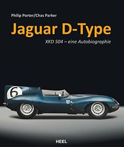 Jaguar D-type - XKD 504 Autobiographie (Works Ecurie Ecosse Le Mans 24) Buch DEU
