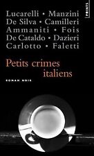 Petits crimes italiens von Ammaniti, Niccolo, Camilleri,... | Buch | Zustand gut