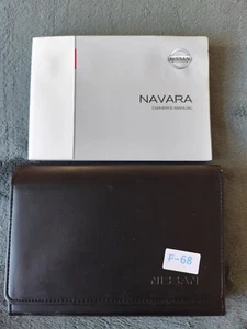 GENUINE NISSAN NAVARA 2007-2015 OWNERS MANUAL HANDBOOK WALLET PACK F-68 - Picture 1 of 5