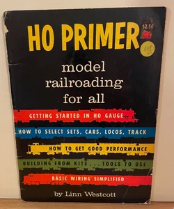 Vintage Model Railroading Book - HO Primer, Model Railroading For All - Picture 1 of 3