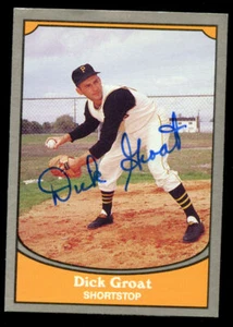 Dick Groat #26 signed autograph auto 1990 Pacific Legends Baseball Trading Card - Picture 1 of 1