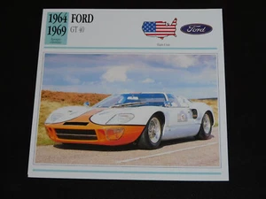 FICHE VOITURE - FORD GT 40 - 1964-1969  - DE 1990 - 14 cm X 14 cm - Imagen 1 de 1