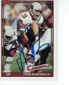TIMM ROSENBACH SIGNED 1991 TOPPS #515 - ARIZONA CARDINALS - Picture 1 of 1