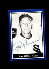 Ray Berres 1981 TCMA 1959 Go-Go Chicago White Sox authentic autographed card