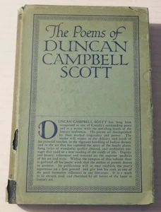 THE POEMS OF DUNCAN CAMPBELL SCOTT - INSCRIBED to Consular Service Chief - Picture 1 of 7