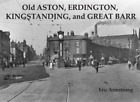 Eric Armstrong Old Aston, Erdington, Kingstanding And Gr (Paperback) (Uk Import)