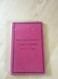 1920 A HANDY BOOK OF REFERENCE FOR FARMERS IN SCOTLAND HB BOOK- FREEPOST UK - Bild 1 von 11