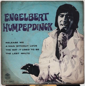 ENGELBERT HUMPERDINCK /RELEASE ME /A MAN WITHOUT LOVE / THAI THAILAND 45RPM - Picture 1 of 3