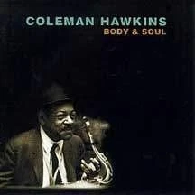 Body + Soul von Coleman Hawkins | CD | Zustand sehr gut - Bild 1 von 2