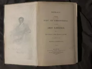 Extracts from the Diary & Correspondence of the Late Amos Lawrence 1855 Lot B12 - Picture 1 of 8