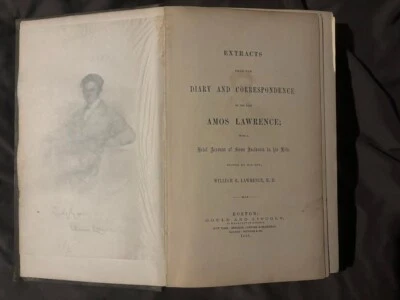 Extracts from the Diary & Correspondence of the Late Amos Lawrence 1855 Lot B12 — 第 1/4 张图片