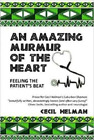 Cecil Helman An Amazing Murmur of the Heart (Poche)
