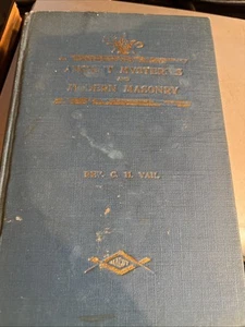 Ancient Mysteries And Modern Masonry Freemasonry Knight Templar 1st Ed. 1909 - Picture 1 of 8