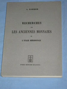 RECHERCHES SUR LES ANCIENNES MONNAIES DE L' ITALIE MERIDIONALE - L. Sambon (M5) - Picture 1 of 1