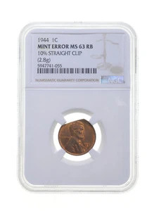 MS63 RB MINT ERROR 1944 Lincoln Wheat Cent 10% Straight Clip (2.8g) - NGC *4258 - Picture 1 of 3