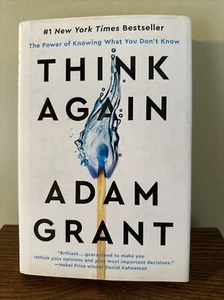 Think Again : The Power of Knowing What You Don't Know by Adam. Grant (2021,... - Imagen 1 de 2