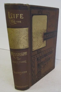 Mark Twain, LIFE ON THE MISSISSIPPI, 1st Ed, 2nd State, Illustrated, 1883 - Imagen 1 de 8