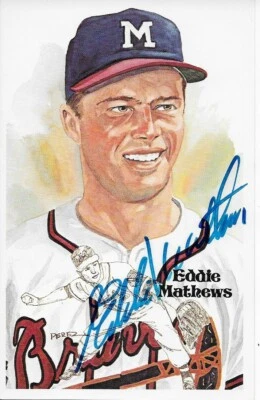 Eddie Mathews  Autographed Perez Steele  Postcard   - Image 1 of 2