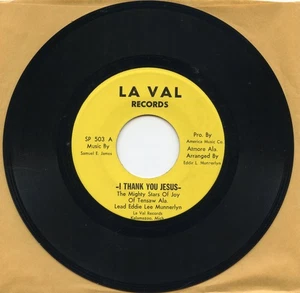 RARE _Gospel_45_MIGHTY STARS Of JOY OF TENSAW ALA - I Thank You Jesus _ La Val - Picture 1 of 2