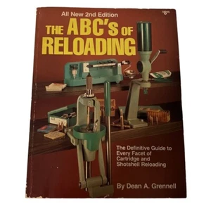 The ABCs of Reloading by Dean A. Grennell 2nd Edition 1980 Paperback - Picture 1 of 10