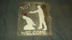 NOT WELCOME Handmade Painted Slate Tile Sign - Picture 1 of 8