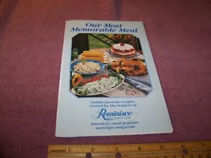 Reminisce "Our Most Memorable Meal" Cookbook Vintage 1996 - Picture 1 of 4