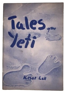 1988, 1st Ed, TALES OF THE YETI, by KESAR LALL, FOLKLORE, MYTHOLOGY, VG+ COPY - Picture 1 of 10