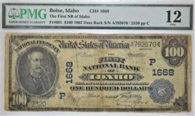 1902 Boise, ID $100 Date Back National Currency; TFNB of ID; CH# 1668; PMG-12 - Image 1 of 2