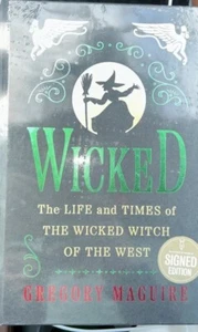 Wicked SIGNED Book by Gregory Maguire  Autograph RARE Sealed Wizard Of Oz - Picture 1 of 1