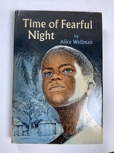 Signed, Time Of Fearful Night By Alice Wellman, 1970 HC DJ, Good+ - Picture 1 of 11