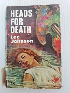 Heads for Death Lee Johnson Hardback 1st Edition 1966 - Picture 1 of 11