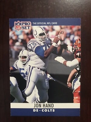 1990 Pro Set #132 - Jon Hand - Indianapolis Colts - Image 1 of 2