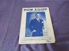 How Soon? Will I Be Seeing You - 1944 sheet music - Jack Owens photo cover