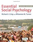Essential Social Psychology,Richard J. Crisp, Rhiannon N Turner