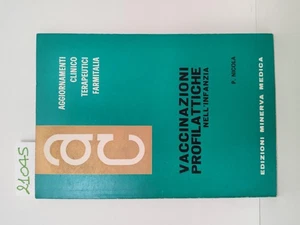 Nicola Vaccinazione profilattiche dell'infanzia Minerva medica 1970 - Imagen 1 de 1