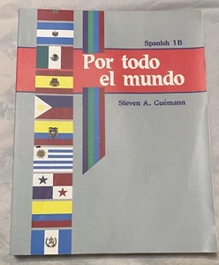 A Beka Spanish 1B Por Todo El Mundo Study Guide SC - Picture 1 of 15
