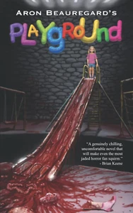 Playground by Aron Beauregard Paperback New - Imagen 1 de 2
