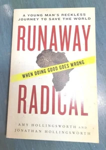 Runaway Radical by Amy & Jonathan Hollingsworth Paperback Christianity LIKE NEW - Bild 1 von 6