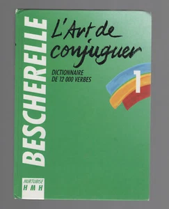 BESCHERELLE hc L'art de conjuger / Dictionnaire de 12 000 verbes - Picture 1 of 2
