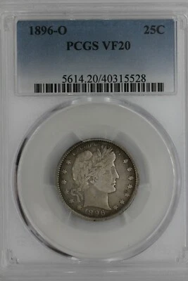 1896-O  .25  PCGS VF20   Barber Quarter,Liberty Head Quarter, 25c - Image 1 of 2