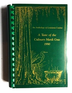 NOLA Anthology of Louisiana Cuisine A Taste of the Culinary Mardi Gras cookbook - Picture 1 of 15