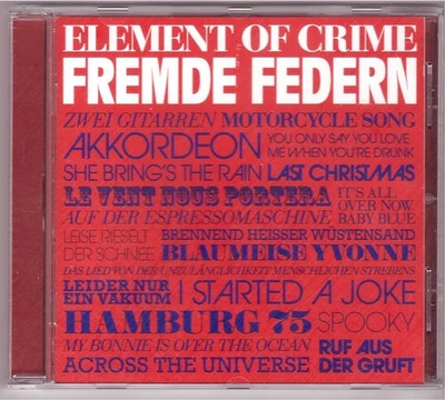 Element Of Crime - Fremde Federn (CD 2010) - Bild 1 von 3